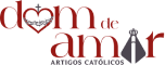 Dom de Amar Distribuidora de Artigos Religiosos - A MAIOR Distribuidora de Artigos Religiosos do Centro-Oeste e Norte do país